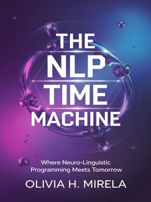 cover image of The NLP Time Machine